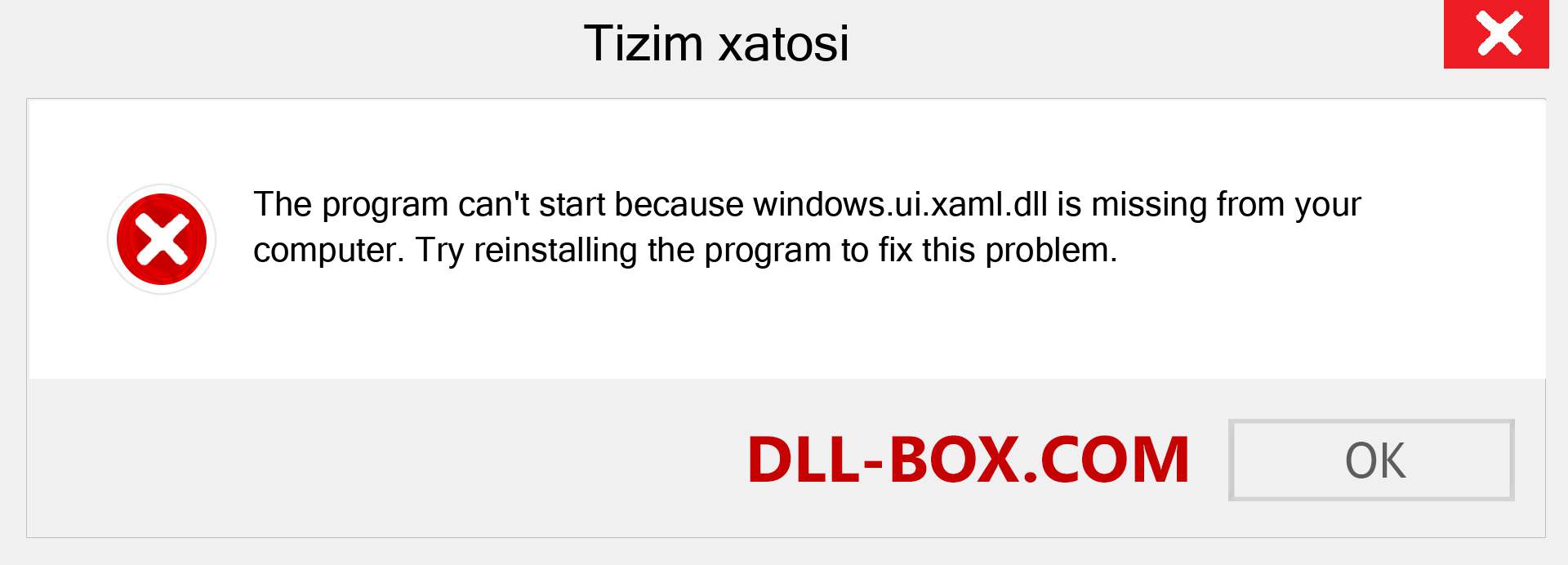 windows.ui.xaml.dll fayli yo'qolganmi?. Windows 7, 8, 10 uchun yuklab olish - Windowsda windows.ui.xaml dll etishmayotgan xatoni tuzating, rasmlar, rasmlar